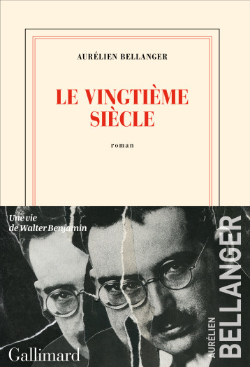 LE VINGTIEME SIECLE - BELLANGER AURELIEN - GALLIMARD