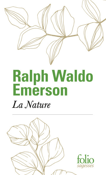 ESSAI SUR LA NATURE - EMERSON RALPH WALDO - FOLIO