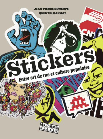 LES STICKERS - JEAN-PIERRE DEWERPE - ALTERNATIVES