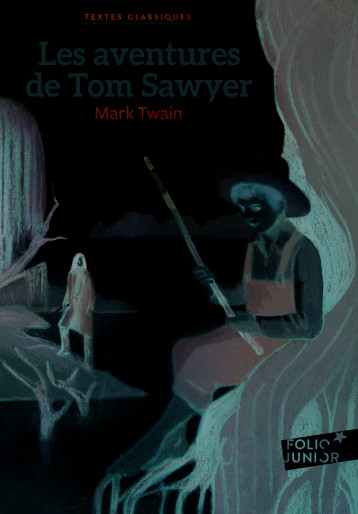 LES AVENTURES DE TOM SAWYER - TWAIN MARK - GALLIMARD JEUNE