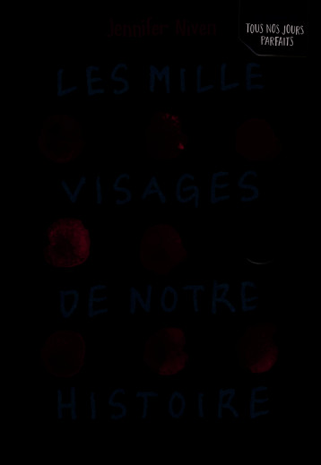 LES MILLE VISAGES DE NOTRE HISTOIRE - NIVEN JENNIFER - GALLIMARD JEUNE