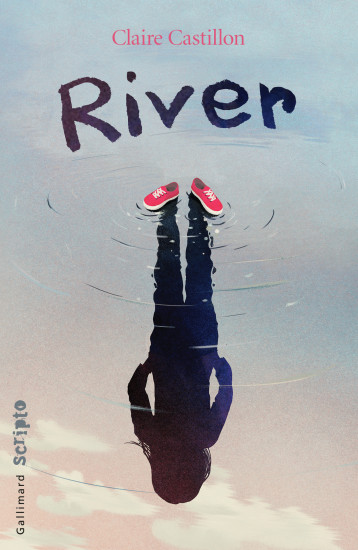 RIVER - CASTILLON CLAIRE - GALLIMARD JEUNE