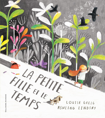 LA PETITE FILLE ET LE TEMPS - GREIG LOUISE - GALLIMARD JEUNE