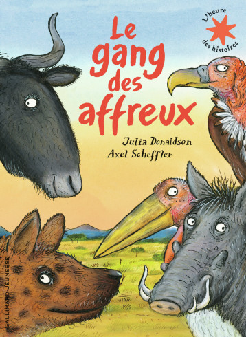 LE GANG DES AFFREUX - DONALDSON JULIA - GALLIMARD JEUNE