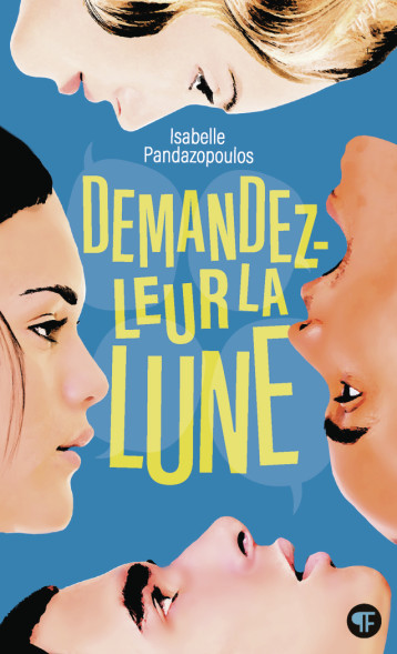 DEMANDEZ-LEUR LA LUNE - ISABELLE PANDAZOPOUL - GALLIMARD JEUNE