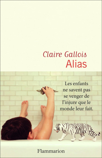 ALIAS - GALLOIS CLAIRE - FLAMMARION