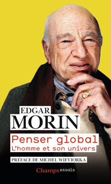 PENSER GLOBAL - EDGAR MORIN - FLAMMARION