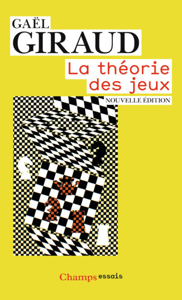 LA THEORIE DES JEUX - GIRAUD GAEL - FLAMMARION