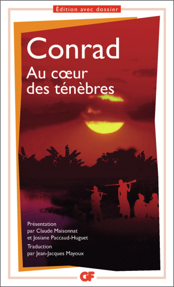 LITTERATURE ET CIVILISATION - AU COEUR DES TENEBRES - CONRAD JOSEPH - FLAMMARION