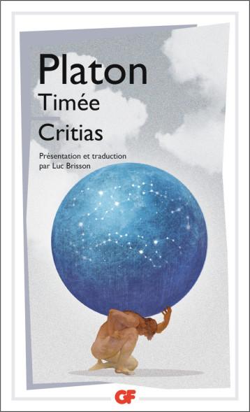 TIMEE. CRITIAS - PLATON - FLAMMARION