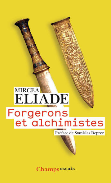 FORGERONS ET ALCHIMISTES - ELIADE MIRCEA - FLAMMARION