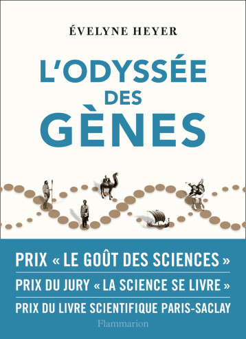 L'ODYSSEE DES GENES - EVELYNE HEYER - FLAMMARION