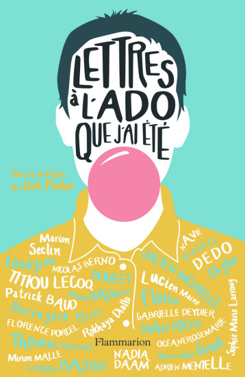 LETTRES A L'ADO QUE J'AI ETE - COLLECTIF - FLAMMARION