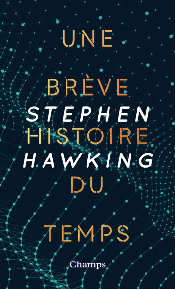 UNE BREVE HISTOIRE DU TEMPS - HAWKING STEPHEN - FLAMMARION