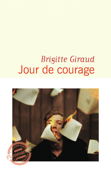 JOUR DE COURAGE - GIRAUD BRIGITTE - FLAMMARION