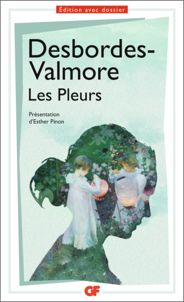 LES PLEURS - DESBORDES-VALMORE MA - FLAMMARION