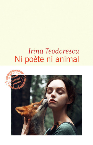 NI POETE NI ANIMAL - TEODORESCU IRINA - FLAMMARION