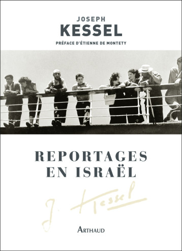 REPORTAGES EN ISRAEL - JOSEPH KESSEL - ARTHAUD