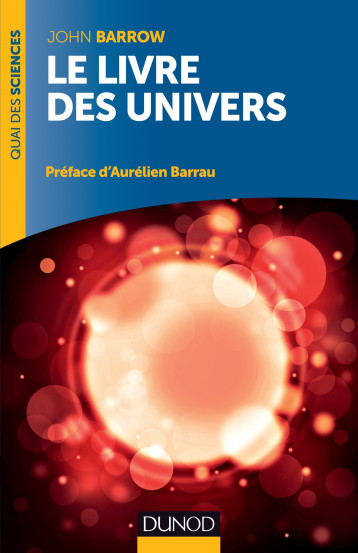 LE LIVRE DES UNIVERS - BARROW JOHN - DUNOD