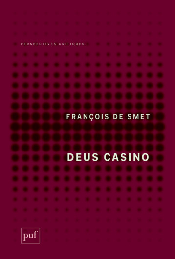 DEUS CASINO - DE SMET FRANCOIS - PUF