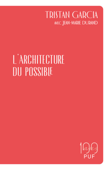 L'ARCHITECTURE DU POSSIBLE - GARCIA TRISTAN / DUR - PUF