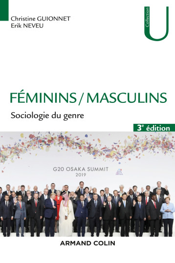 FEMININS / MASCULINS - 3E ED. - SOCIOLOGIE DU GENRE - GUIONNET/NEVEU - ARMAND COLIN