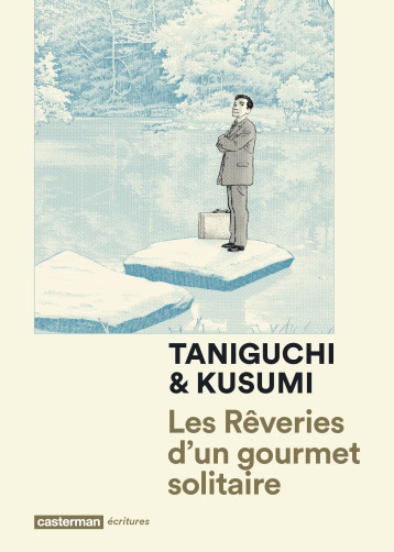 LES REVERIES D'UN GOURMET SOLITAIRE - TANIGUCHI JIRO - CASTERMAN