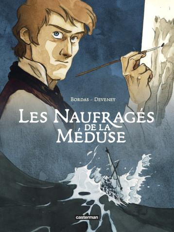 LES NAUFRAGES DE LA MEDUSE - DEVENEY J-C. - CASTERMAN