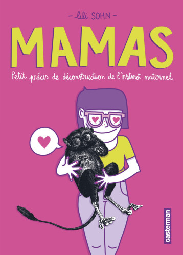 MAMAS ! - SOHN LILI - CASTERMAN