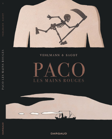 T1 - PACO LES MAINS ROUGES (1/2) LA GRANDE TERRE - VEHLMANN FABIEN - DARGAUD