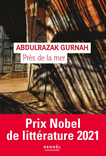 PRES DE LA MER - GURNAH ABDULRAZAK - DENOEL