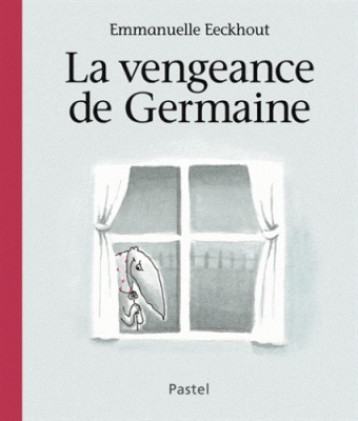 LA VENGEANCE DE GERMAINE - EECKHOUT EMMANUELLE - EDL