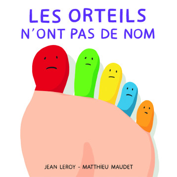 LES ORTEILS N'ONT PAS DE NOM - MAUDET MATTHIEU / LE - EDL