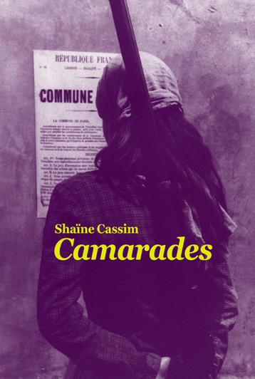 CAMARADES GRAND FORMAT - CASSIM SHAINE - EDL