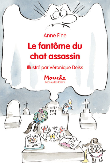 LE FANTOME DU CHAT ASSASSIN - FINE ANNE / DEISS VE - EDL