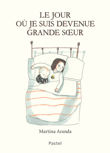 LE JOUR OU JE SUIS DEVENUE GRANDE SOEUR - GARCIA ARANDA GARCIA - EDL