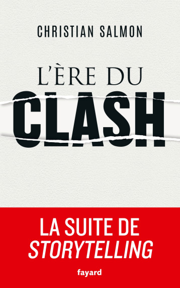 L'EMPIRE DU CLASH - SALMON CHRISTIAN - FAYARD