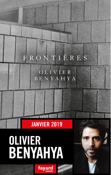 FRONTIERES - BENYAHYA OLIVIER - FAYARD