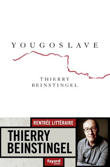 YOUGOSLAVE - BEINSTINGEL THIERRY - FAYARD