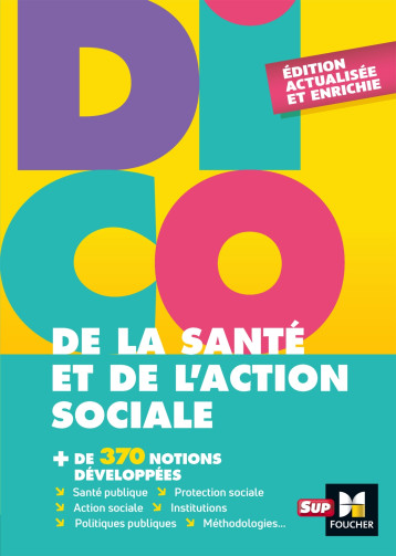 DICO DE LA SANTE ET DE L'ACTION SOCIALE  - 4E EDITION - DICTIONNAIRE - REYNIER JEROME - FOUCHER