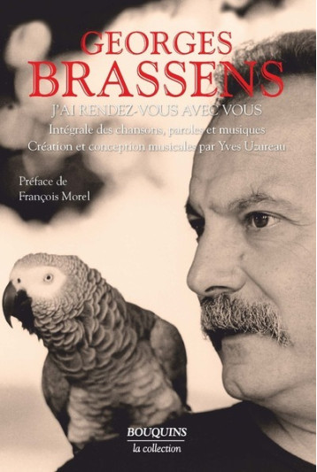 J'AI RENDEZ-VOUS AVEC VOUS - BRASSENS GEORGES - BOUQUINS