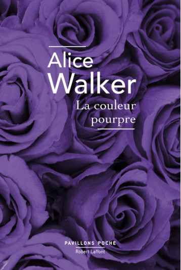 LA COULEUR POURPRE - PAVILLONS POCHE - NOUVELLE EDITION - WALKER ALICE - ROBERT LAFFONT