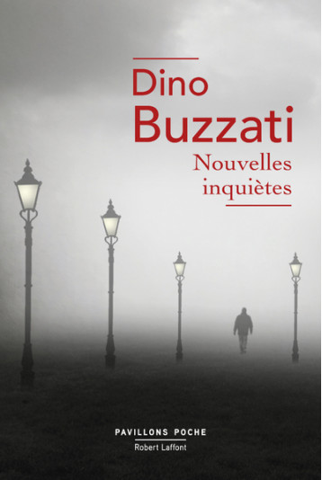 NOUVELLES INQUIETES - PAVILLONS POCHE - BUZZATI DINO - ROBERT LAFFONT