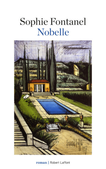 NOBELLE - FONTANEL SOPHIE - ROBERT LAFFONT