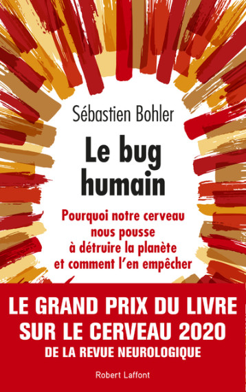 LE BUG HUMAIN - BOHLER SEBASTIEN - ROBERT LAFFONT