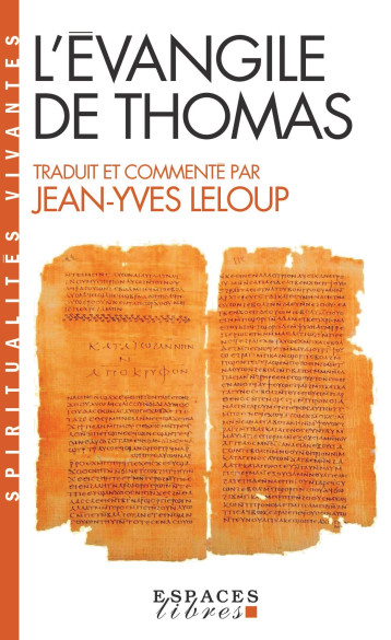 L'EVANGILE DE THOMAS - LELOUP JEAN-YVES - ALBIN MICHEL