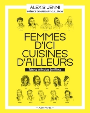 FEMMES D'ICI, CUISINES D'AILLEURS - JENNI ALEXIS - ALBIN MICHEL