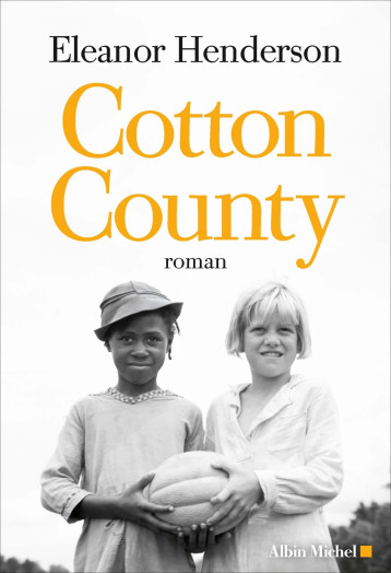 COTTON COUNTY - HENDERSON ELEANOR - ALBIN MICHEL