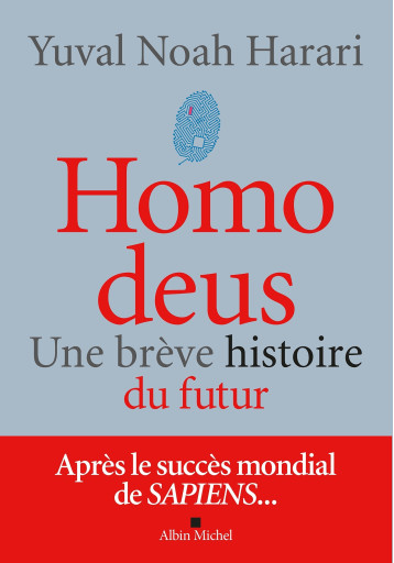 HOMO DEUS - HARARI YUVAL NOAH - ALBIN MICHEL