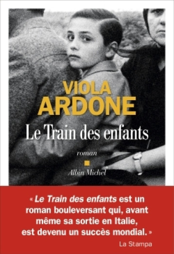 LE TRAIN DES ENFANTS - ARDONE VIOLA - ALBIN MICHEL